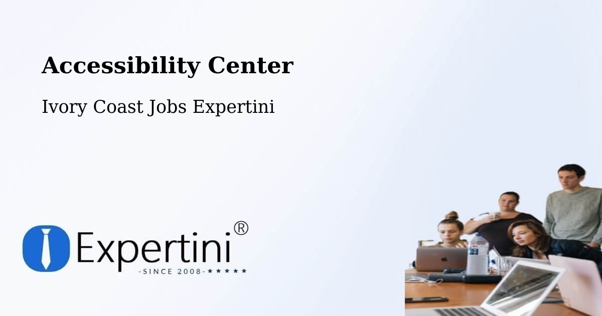 Accessibility Statement – Bocanda - Ivory Coast Jobs Expertini