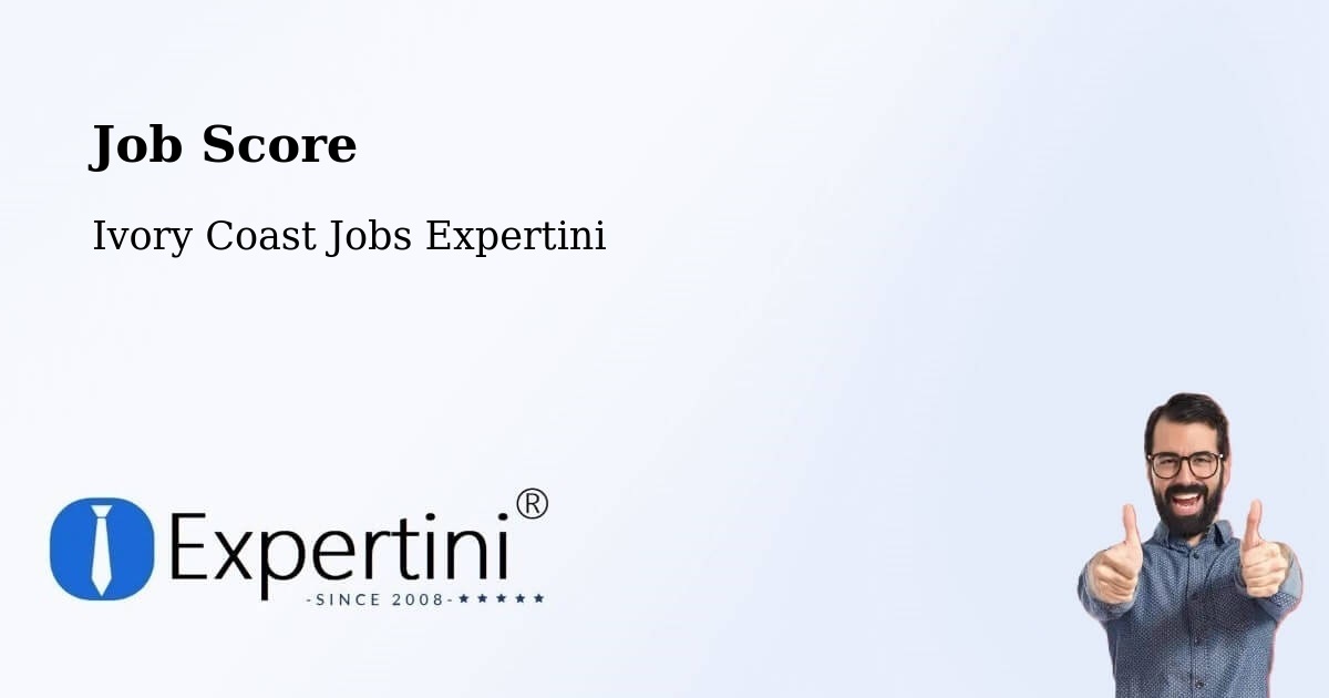Job Score & Job Description Score Tool – Bocanda - Ivory Coast Jobs Expertini