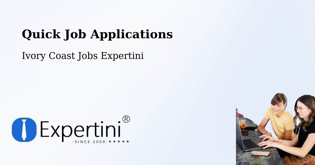 Quick Apply Feature – Bocanda - Ivory Coast Jobs Expertini