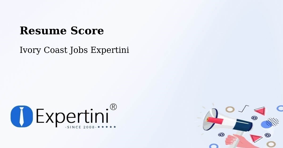 Resume Score & Job Description Match Tool – Bocanda - Ivory Coast Jobs Expertini
